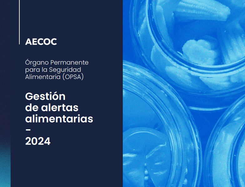 Aprobada la Guía de gestión de alertas alimentarias del Órgano Permanente para la Seguridad Alimentaria para operadores (OPSA, 2024)